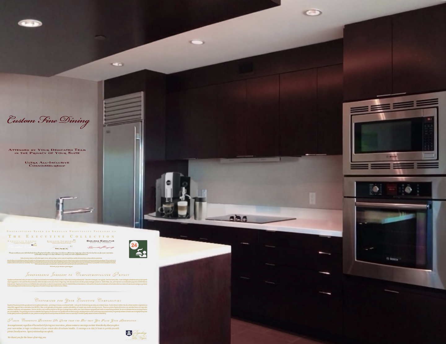 Executive Luxury suites feature full kitchens used by your 24-hour dedicated servants